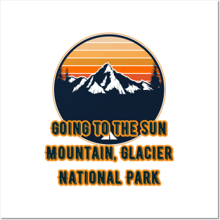 Going to the Sun Mountain, Glacier National Park Posters and Art